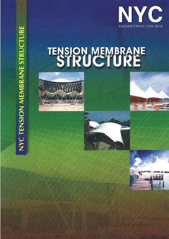 Tension Membrane Structure